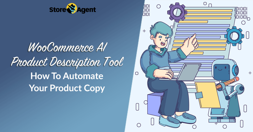 WooCommerce AI Product Description Tool: How To Automate Your Product Copy