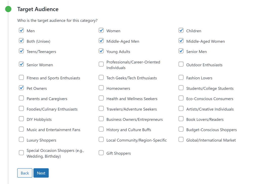 Multiple options, including the Target Audience option, which comes with many choices