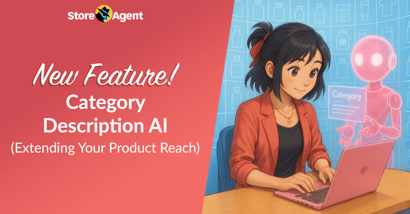 new-feature-category-description-ai-extending-your-product-reach-2 - StoreAgent New Feature! Category Description AI: Extending Your Product Reach