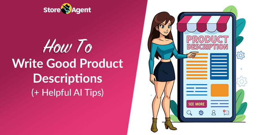 How To Write Good Product Descriptions (+ Helpful AI Tips)