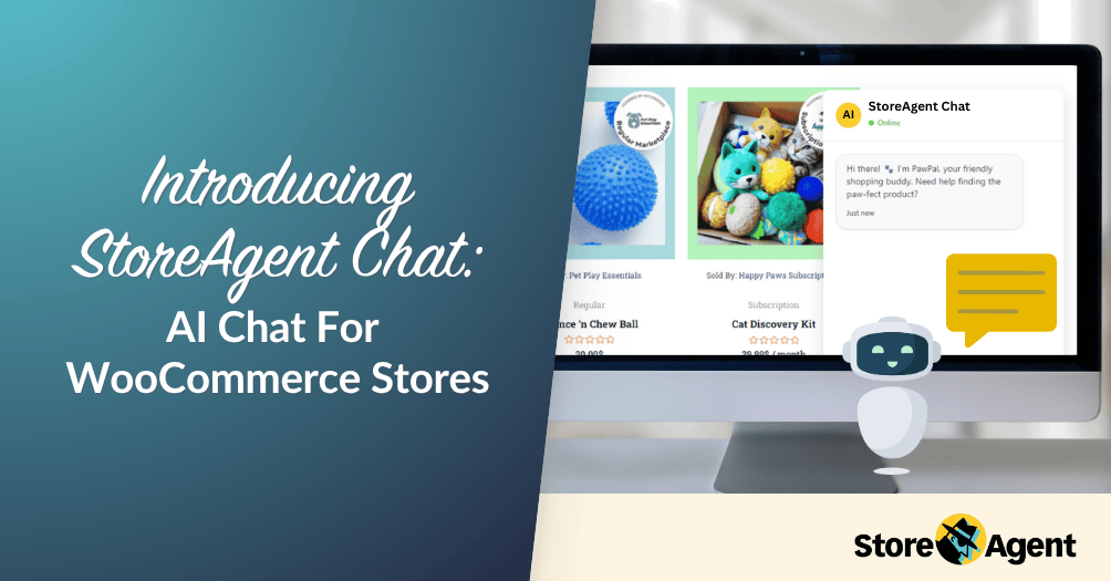Introducing StoreAgent Chat: AI Chat For WooCommerce Stores