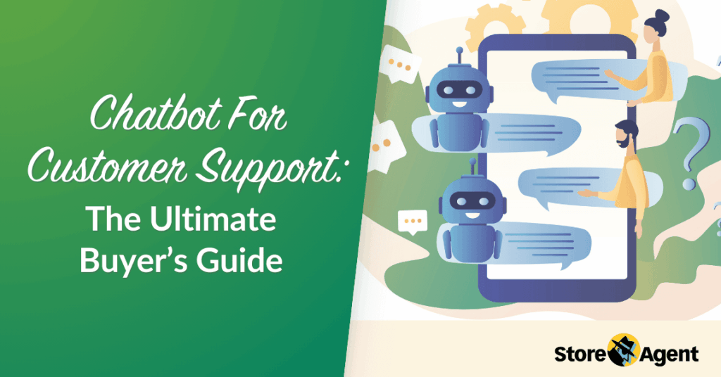 Chatbot For Customer Support: The Ultimate Buyer’s Guide (2025)