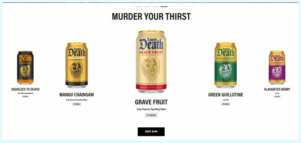 Liquid Death water brand website showing Murder Your Thirst slogan and aluminum can product line with edgy design