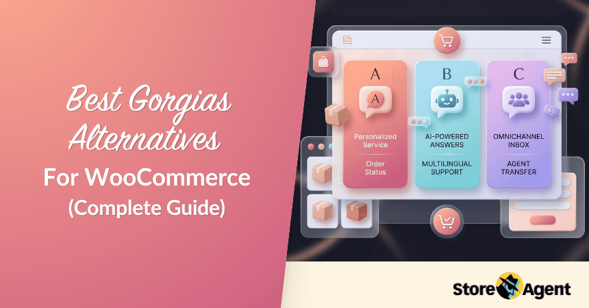 Best Gorgias Alternatives For WooCommerce