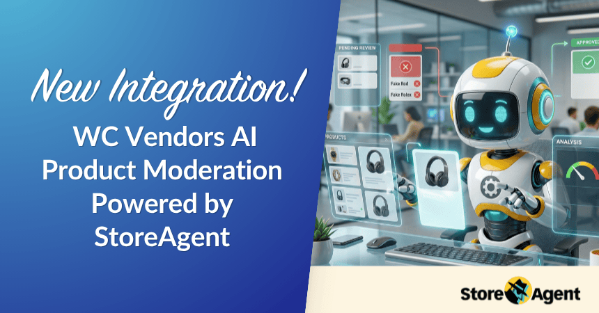 New Integration! WC Vendors AI Product Moderation Powered by StoreAgent – StoreAgent New Integration! WC Vendors AI Product Moderation Powered by StoreAgent