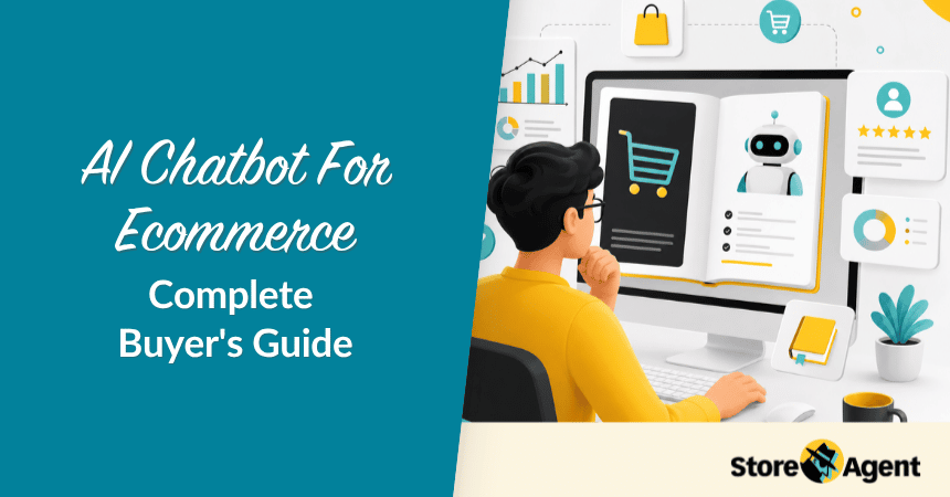AI Chatbot For Ecommerce: Buyer's Guide