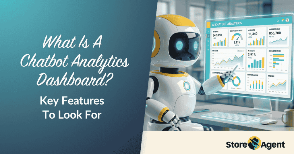 What Is A Chatbot Analytics Dashboard? Key Features To Look For In 2026 