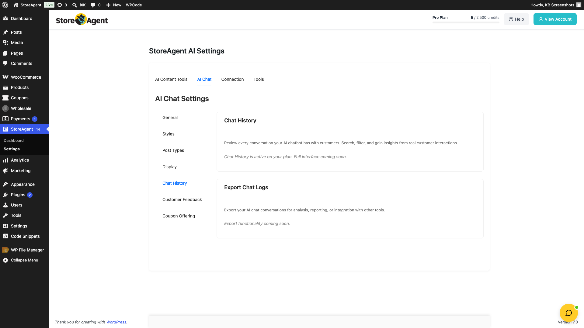 storeagent-chat-settings-chat-history-tab – StoreAgent The Chat History tab on a paid plan showing the "Chat History is active on your plan. Full interface coming soon." message