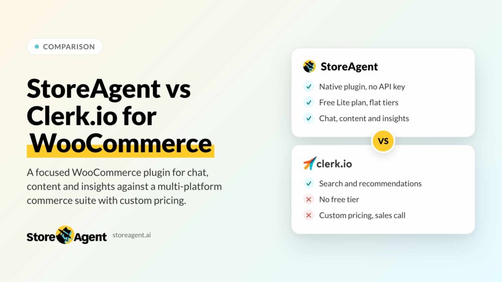 StoreAgent Vs Clerk.io: Which Is The Best WooCommerce AI Tool?