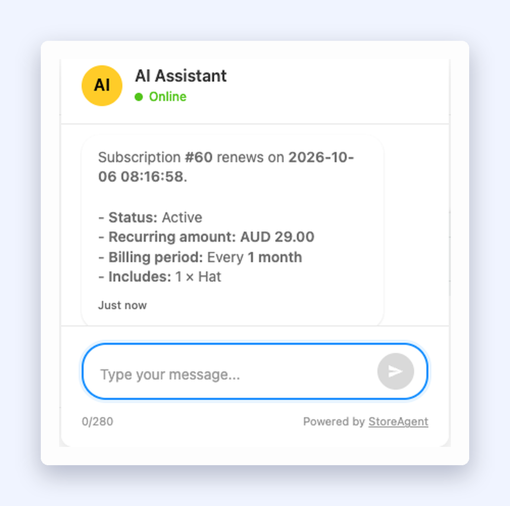 16-chat-subscription-answer – StoreAgent StoreAgent chat widget answering with a subscription renewal date, status, recurring amount and billing period