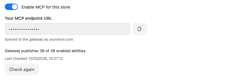 storeagent-mcp-gateway-publishes-check – StoreAgent StoreAgent MCP settings showing how many enabled abilities the gateway publishes, the last checked time and the Check again button