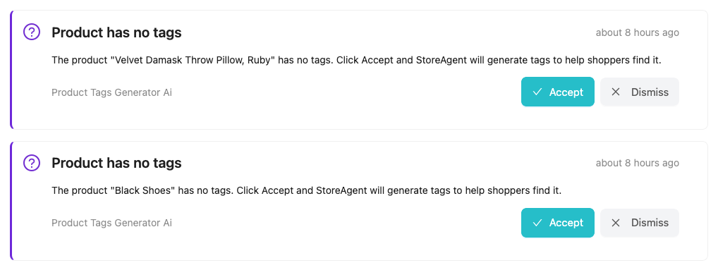 storeagent-product-tags-generator-ai-dashboard-no-tags-notification – StoreAgent StoreAgent Dashboard showing a Product has no tags notification with Accept and Dismiss buttons